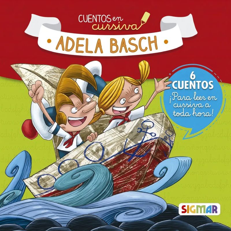 CUENTOS EN CURSIVA - ADELA BASCH - 6 CUENTOS (Nuevo)