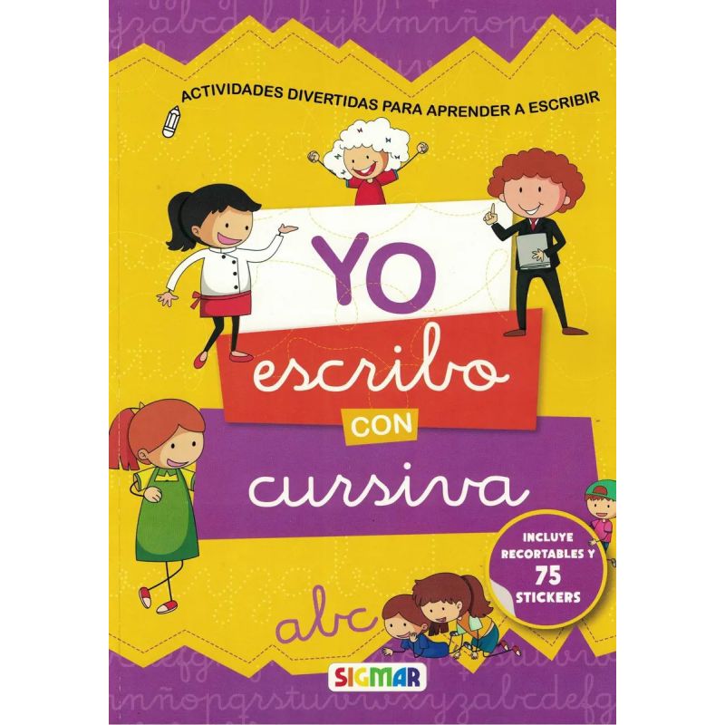 YO ESCRIBO CON CURSIVA - CON RECORTABLES Y STICKERS (Nuevo)