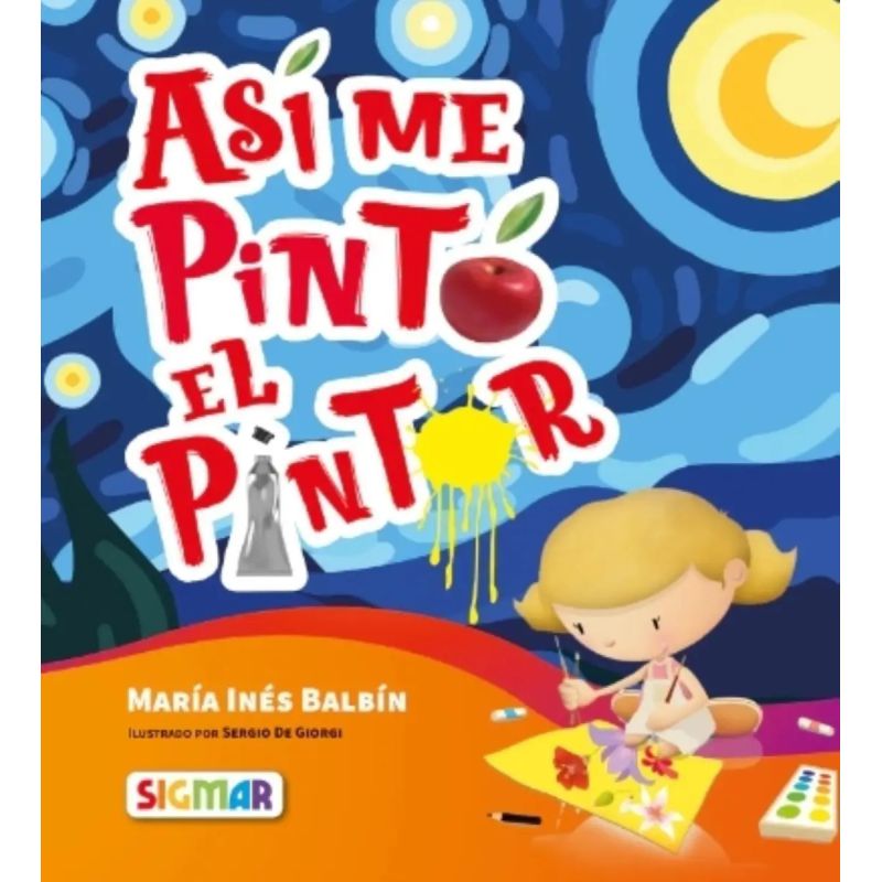 ASI ME PINTO EL PINTOR - ARTE APARTE - MAYUSCULA (Nuevo)
