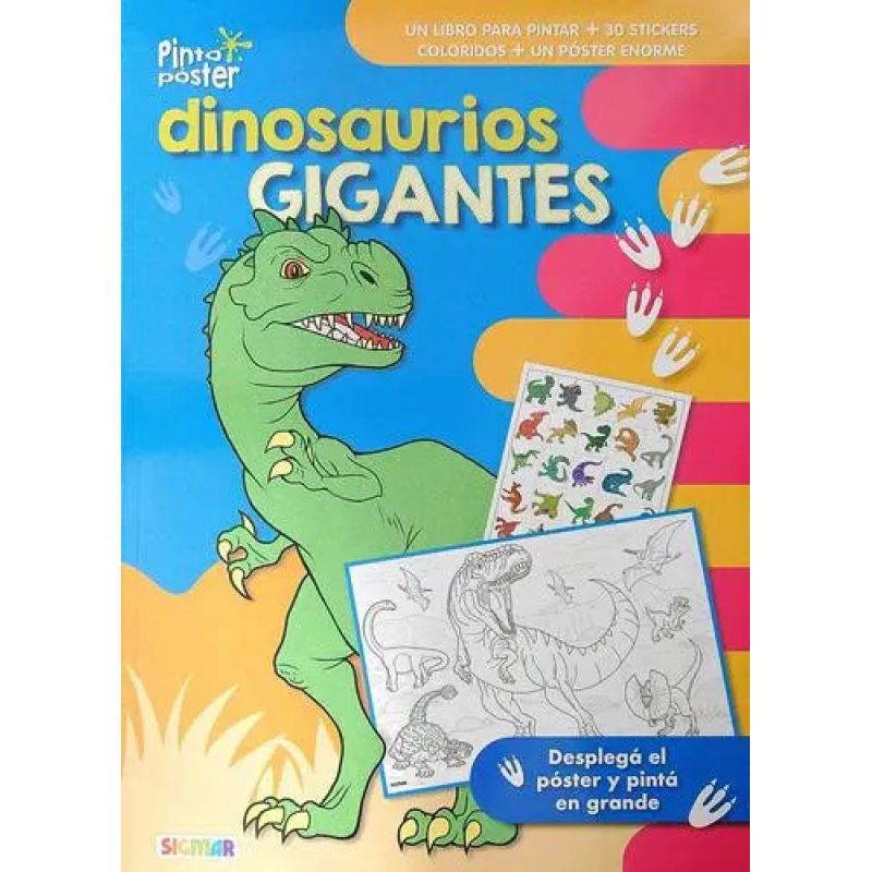 DINOSAURIOS GIGANTES - PINTO POSTERS - LIBRO PARA COLOREAR + POSTER + 30 STICKERS (Nuevo)