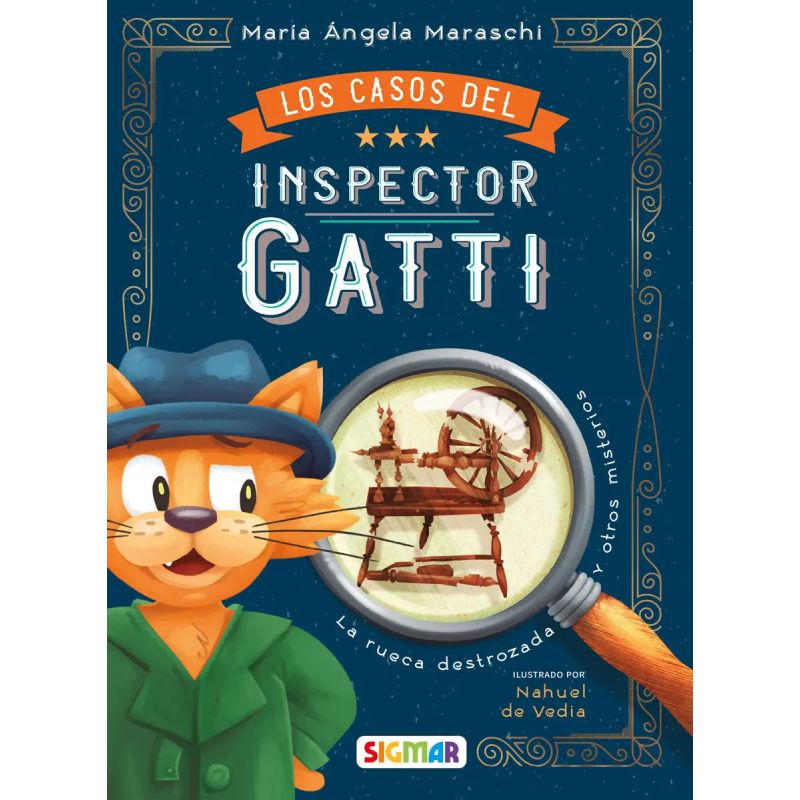 RUECA DESTROZADA Y OTROS MISTERIOS, LA - LOS CASOS DEL INSPECTOR GATTI (Nuevo)