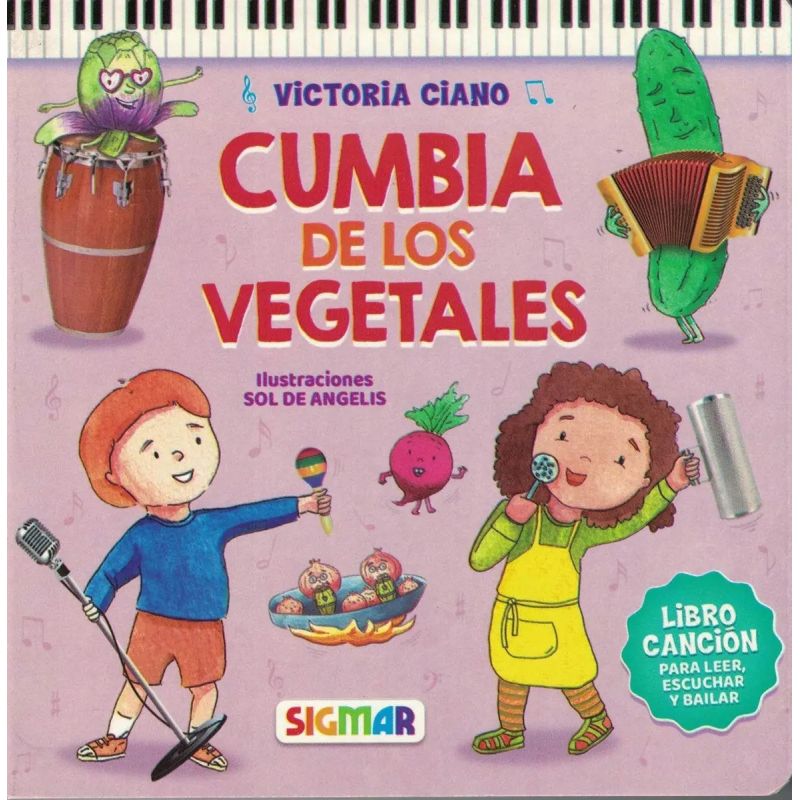CUMBIA DE LOS VEGETALES - LIBRO CANCION - CARTONE (Nuevo)