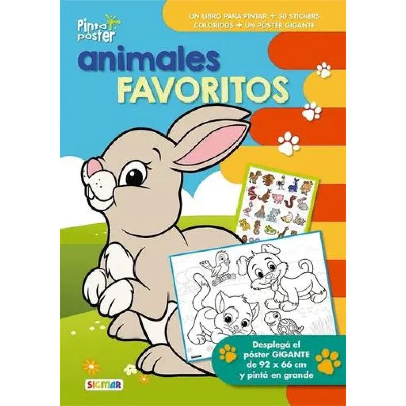 ANIMALES FAVORITOS - PINTO POSTER - LIBRO PARA COLOREAR + POSTER + 30 STICKERS (Nuevo)