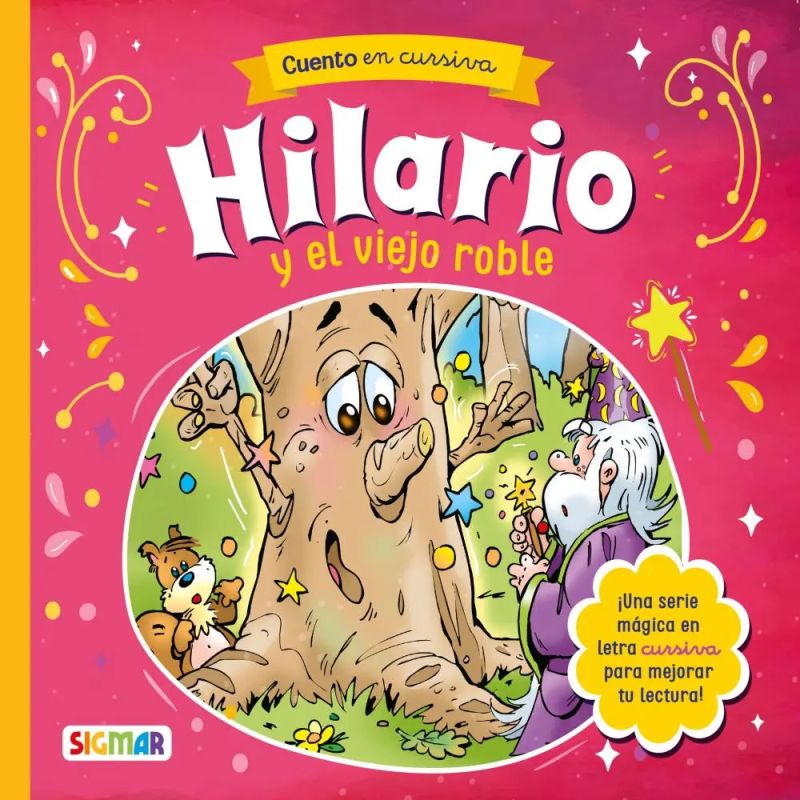 HILARIO Y EL VIEJO ROBLE - HILARIO EL MAGO - CURSIVA (Nuevo)