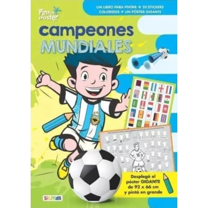 CAMPEONES MUNDIALES - PINTO POSTER (Nuevo)