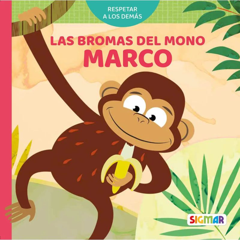 BROMAS DEL MONO MARCO, LAS - RESPETAR A LOS DEMAS - PASITO A PASO (Nuevo)