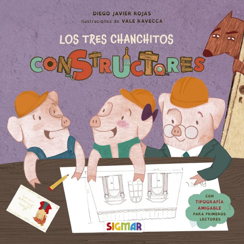 TRES CHANCHITOS CONSTRUCTORES, LOS - ERASE OTRA VEZ - CON TIPOGRAFIA PARA DISLEXIA (Nuevo)