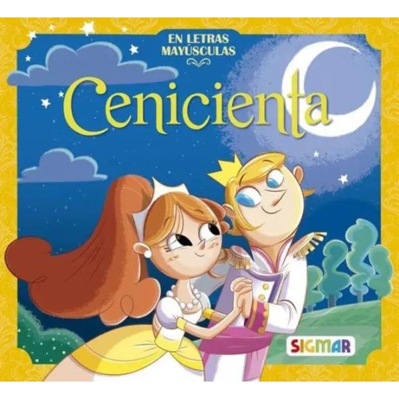 CENICIENTA - CUENTOS ENCANTADOS - IMPRENTA MAYUSCULA (Nuevo)
