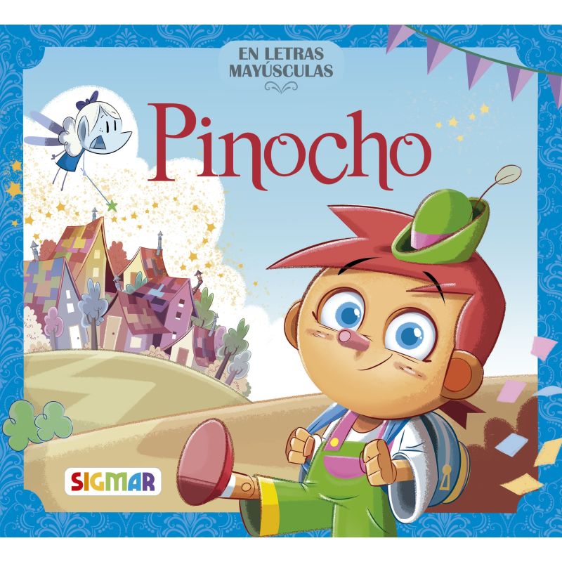 PINOCHO - CUENTOS ENCANTADOS - IMPRENTA MAYUSCULA (Nuevo)