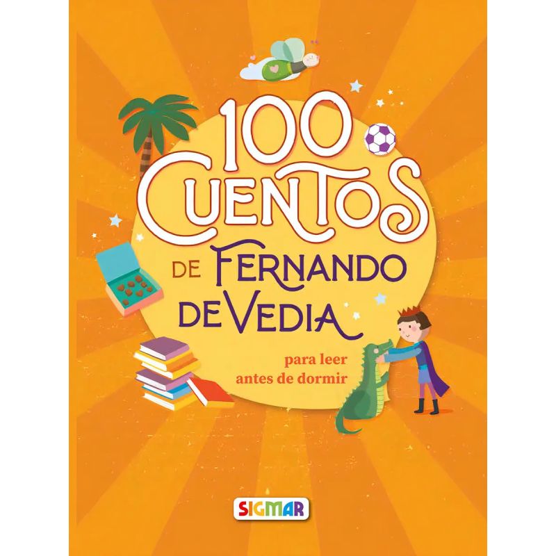 100 CUENTOS DE FERNANDO DE VEDIA - 100 CUENTOS (Nuevo)