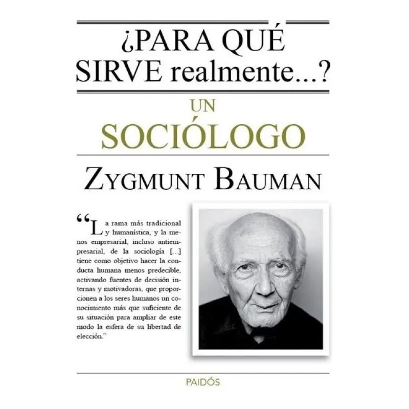 PARA QUE SIRVE REALMENTE UN SOCIOLOGO (Nuevo)