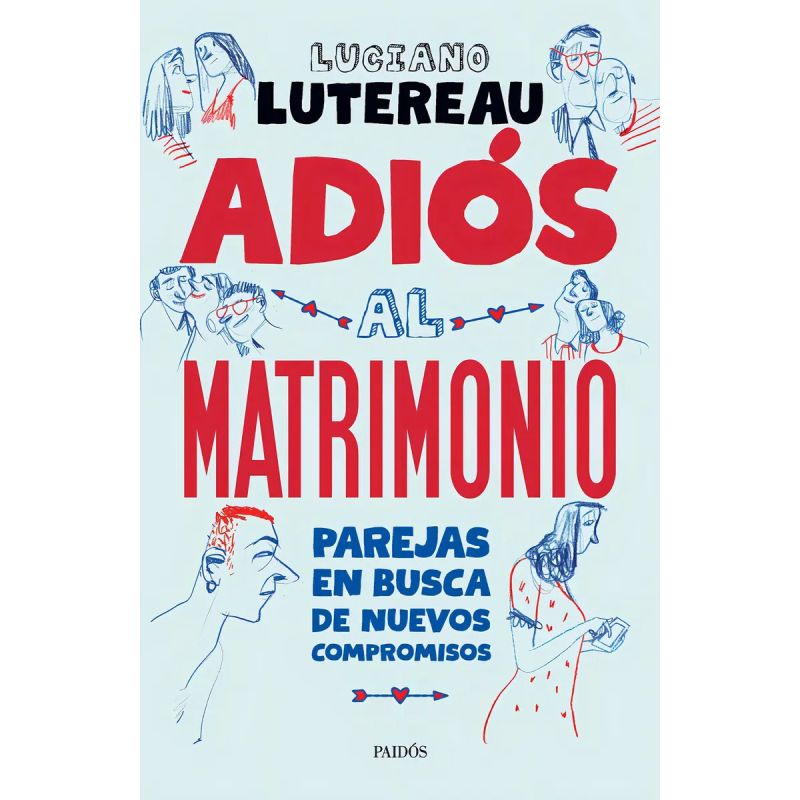 ADIOS AL MATRIMONIO (Nuevo)