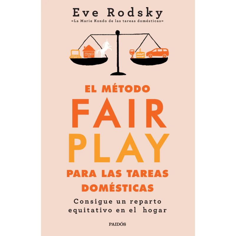 METODO FAIR PLAY PARA LAS TAREAS DOMESTICAS, EL (Nuevo)