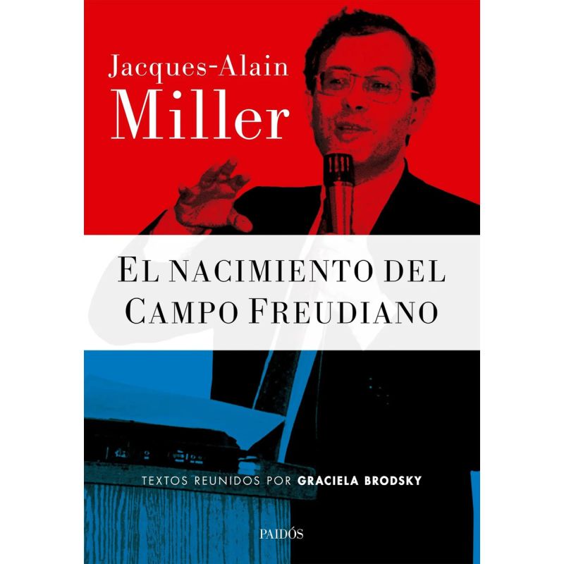NACIMIENTO DEL CAMPO FREUDIANO, EL (Nuevo)