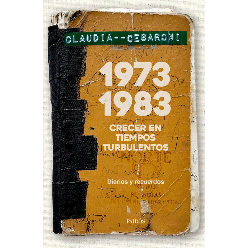 1973-1983 - CRECER EN TIEMPOS TURBULENTOS (Nuevo)