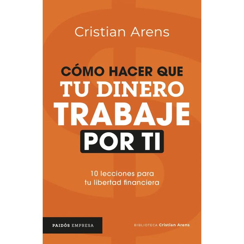 COMO HACER QUE TU DINERO TRABAJE POR TI (Nuevo)