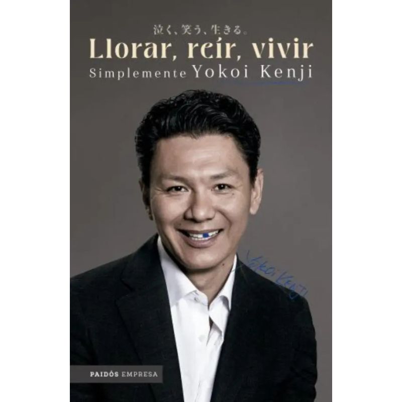 LLORAR, REIR, VIVIR - SIMPLEMENTE YOKOI KENJI (Nuevo)