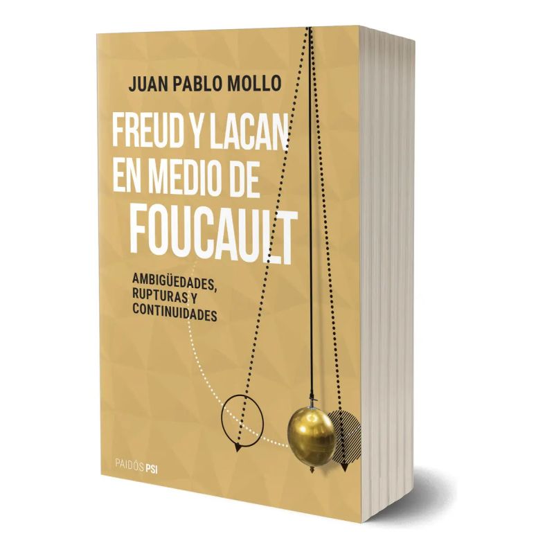 FREUD Y LACAN EN MEDIO DE FOUCAULT (Nuevo)