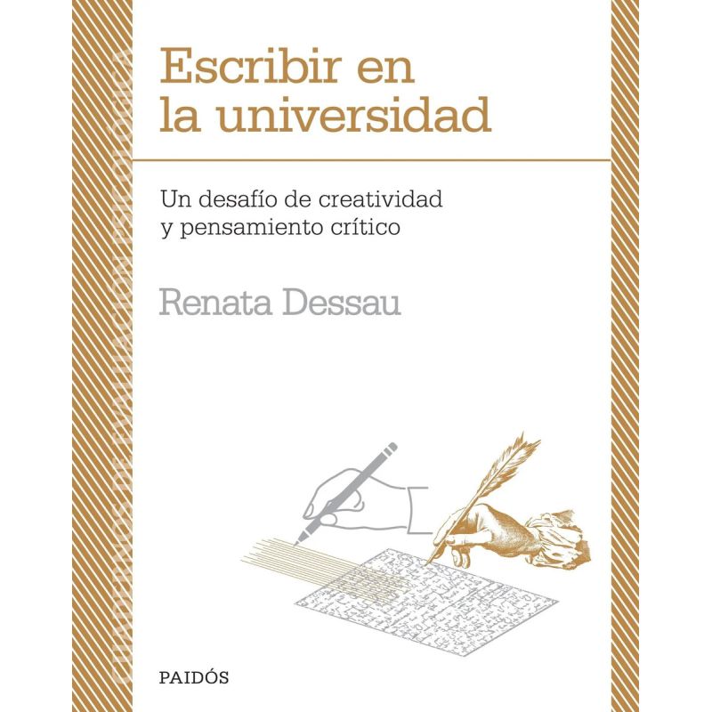 ESCRIBIR EN LA UNIVERSIDAD - UN DESAFIO DE CREATIVIDAD Y PENSAMIENTO CRITICO (Nuevo)