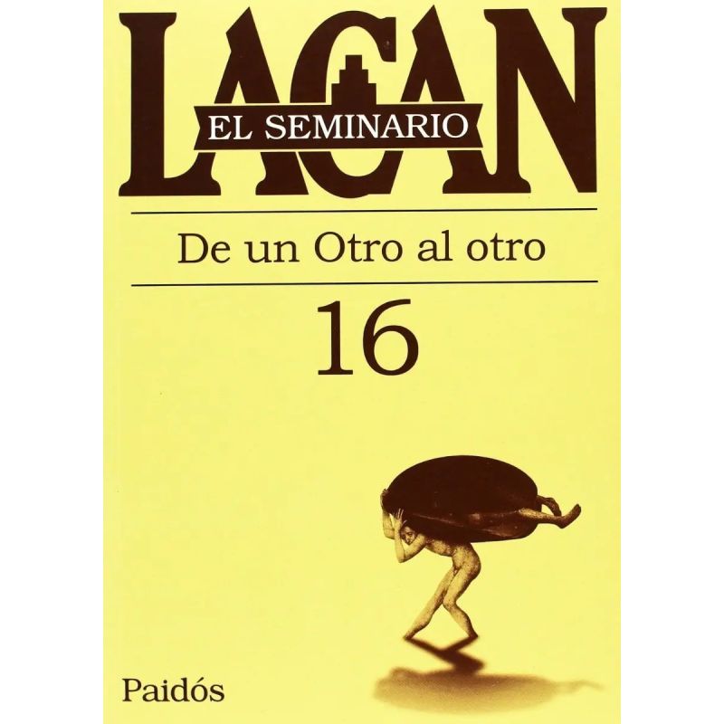 SEMINARIO VOL.16: DE OTRO AL OTRO (Nuevo)