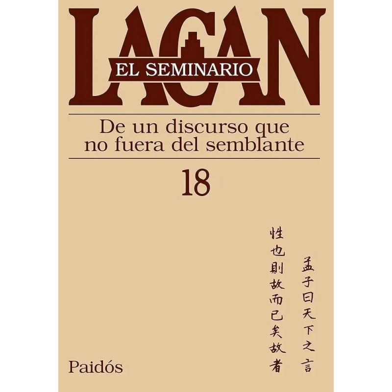 SEMINARIO VOL.18: DE UN DISCURSO QUE NO FUERA DEL SEMBLANTE (Nuevo) - Miniatura 2