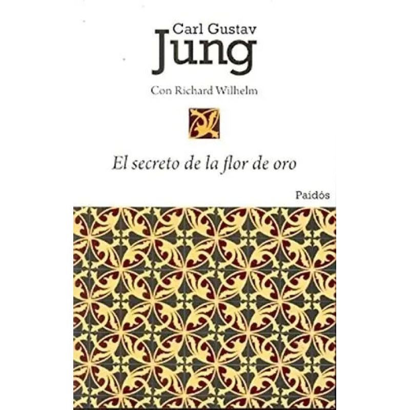 SECRETO DE LA FLOR DE ORO, EL (Nuevo)