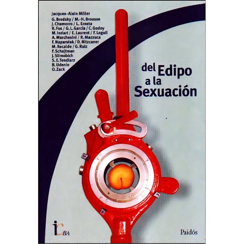 DEL EDIPO A LA SEXUACION (Nuevo)