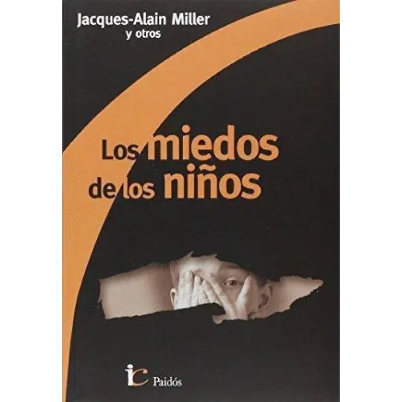 MIEDOS DE LOS NIÑOS, LOS. VOLUMEN 1 (Nuevo)