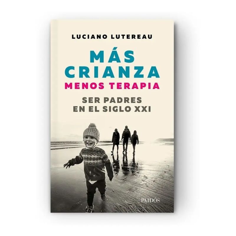 MAS CRIANZA, MENOS TERAPIA (Nuevo) - Miniatura 2