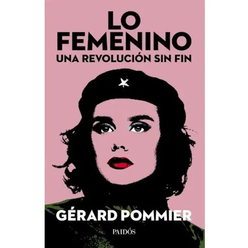LO FEMENINO. UNA REVOLUCIÓN SIN FIN (Nuevo)