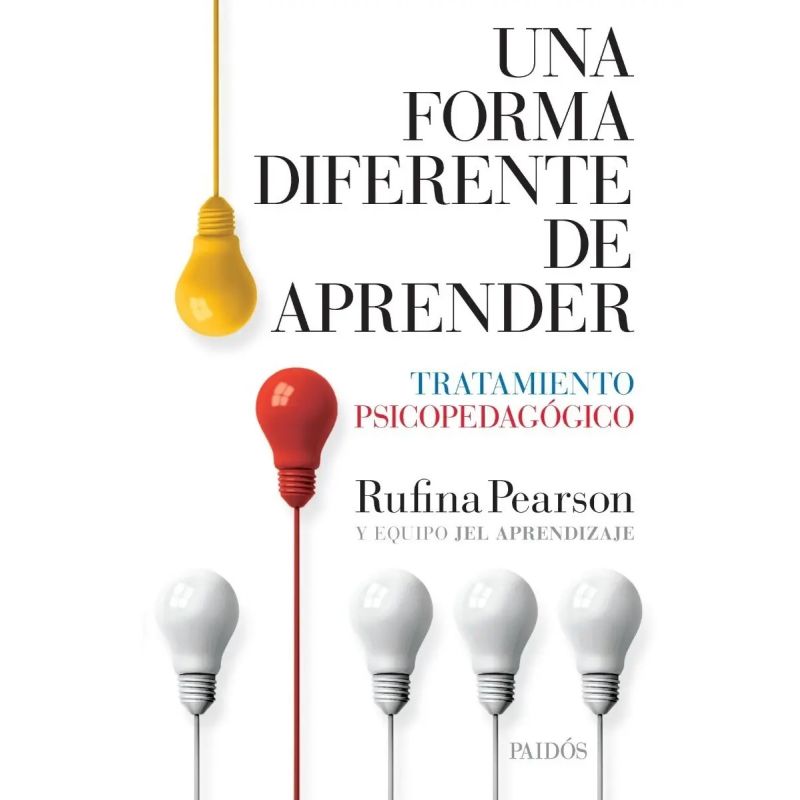UNA FORMA DIFERENTE DE APRENDER - TRATAMIENTO PSICOPEDAGOGICO (Nuevo)