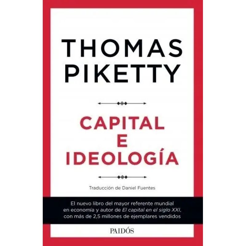 CAPITAL E IDEOLOGIA (Nuevo)