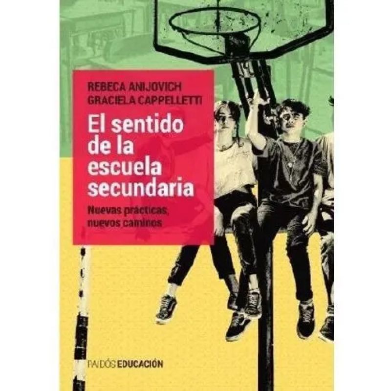 SENTIDO DE LA ESCUELA SECUNDARIA, EL (Nuevo) - Miniatura 2