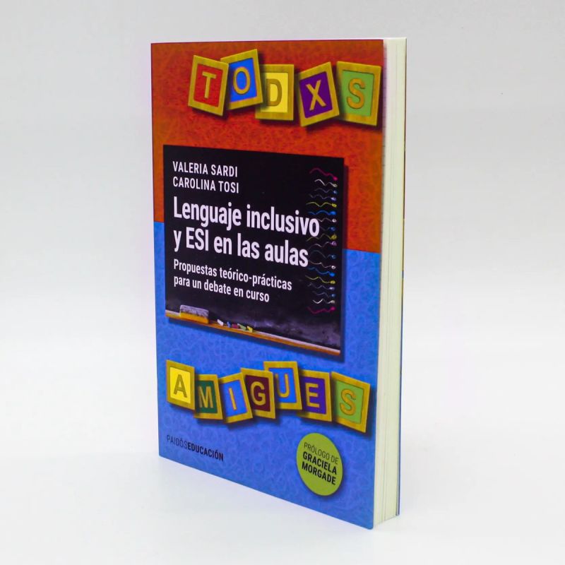LENGUAJE INCLUSIVO Y ESI  EN LAS AULAS (Nuevo)