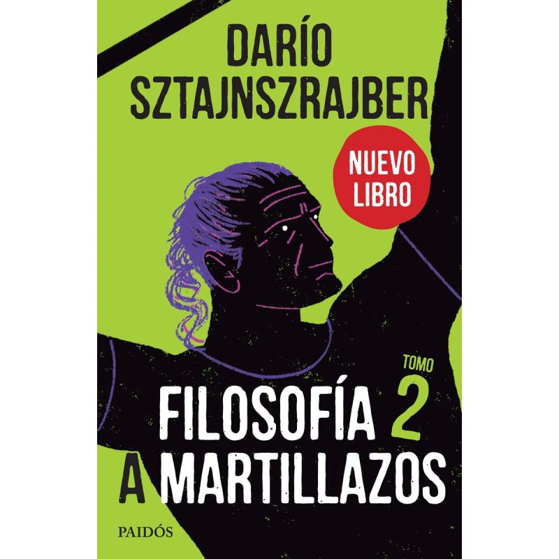 FILOSOFIA A MARTILLAZOS 2 (Nuevo)