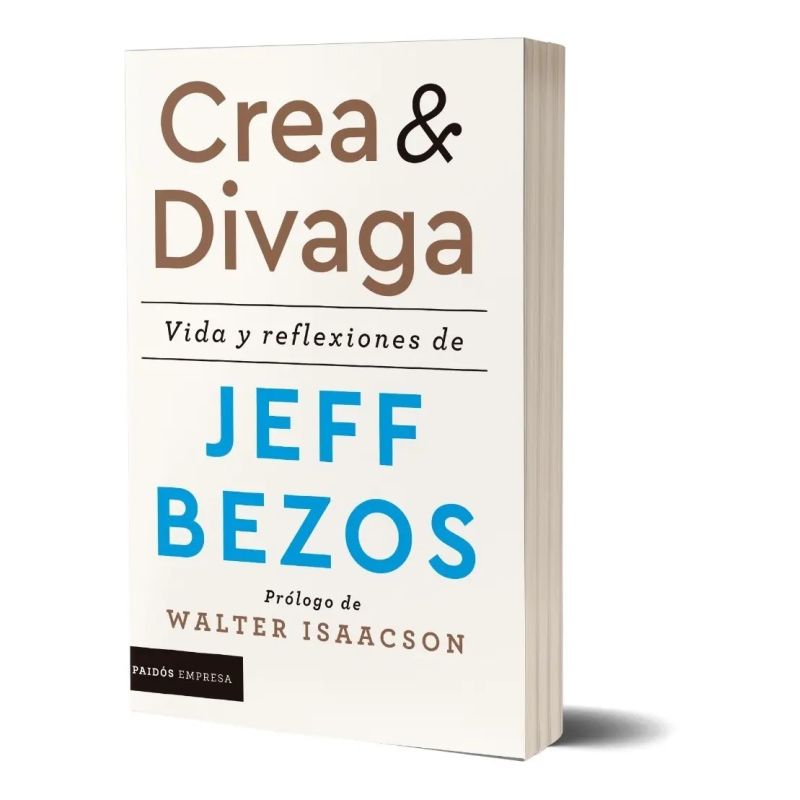 CREA Y DIVAGA - VIDA Y REFLEXIONES DE JEFF BEZOS (Nuevo) - Miniatura 2