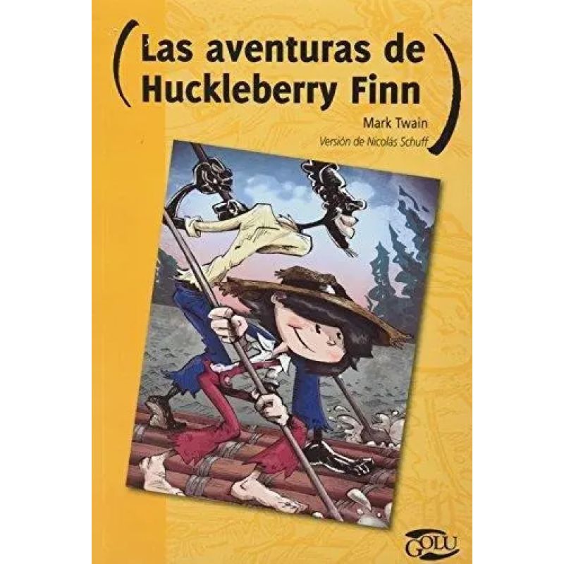 AVENTURAS DE HUCKLEBERRY FINN, LAS - GOLU (Nuevo)