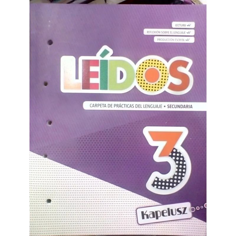 LEIDOS 3 - CARPETA DE PRACTICAS DEL LENGUAJE (SECUNDARIA) LECTURA. REFLEXION SOBRE EL LENGUAJE. PRODUCCION ESCRITA (Nuevo) - Miniatura 2