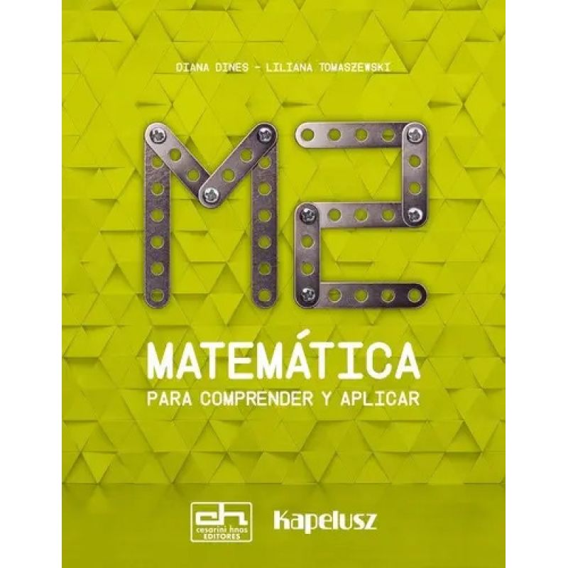 MATEMATICA 2 - PARA COMPRENDER Y APLICAR (Nuevo)