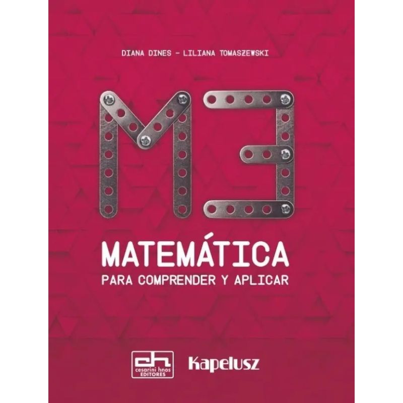 MATEMATICA 3 - PARA COMPRENDER Y APLICAR (Nuevo)