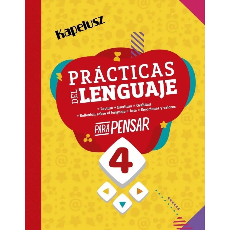 PRACTICAS DEL LENGUAJE 4 - PARA PENSAR (Nuevo)