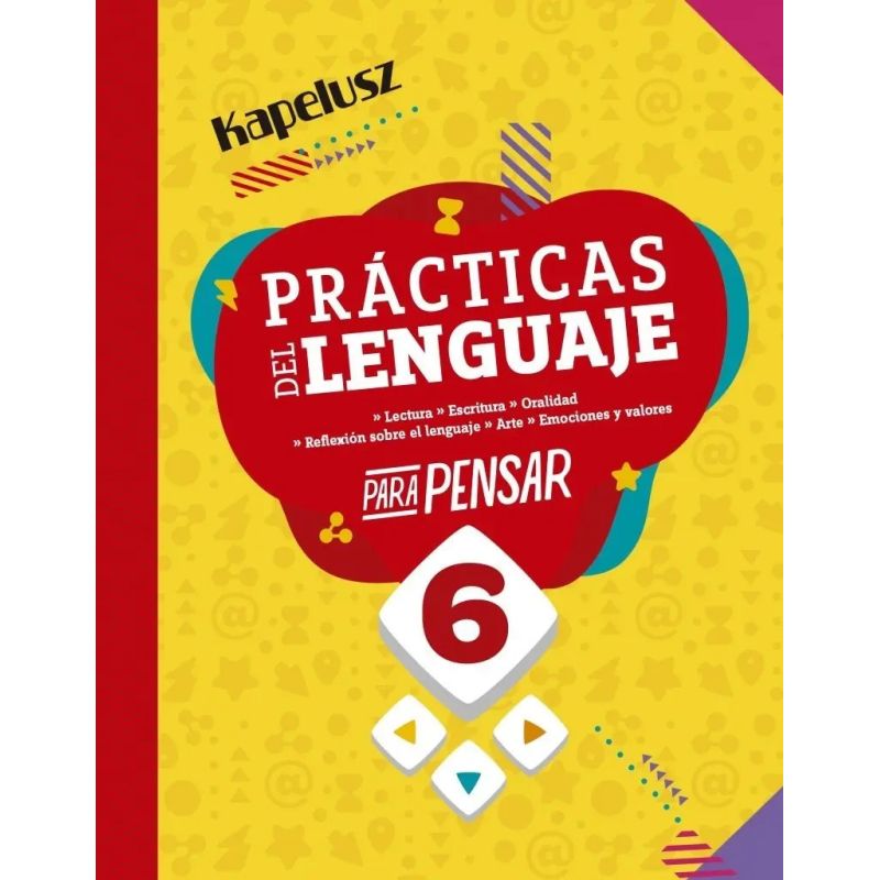 PRACTICAS DEL LENGUAJE 6 - PARA PENSAR (Nuevo)