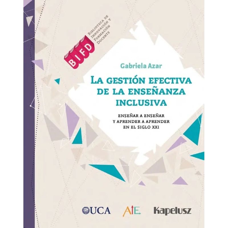 GESTION EFECTIVA DE LA ENSEÑANZA INCLUSIVA, LA (Nuevo)