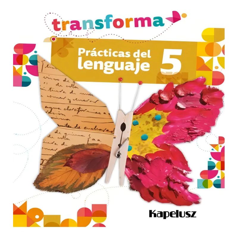 PRACTICAS DEL LENGUAJE 5 - TRANSFORMA (Nuevo)