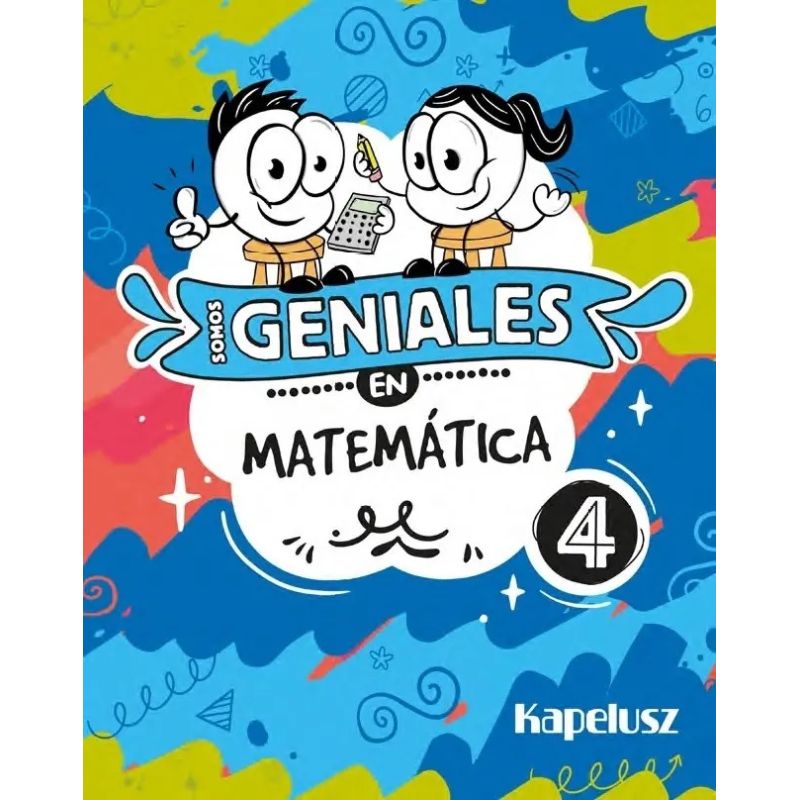 SOMOS GENIALES EN MATEMATICA 4 (Nuevo)