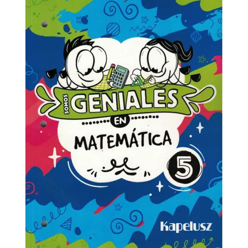 SOMOS GENIALES EN MATEMATICA 5 (Nuevo)