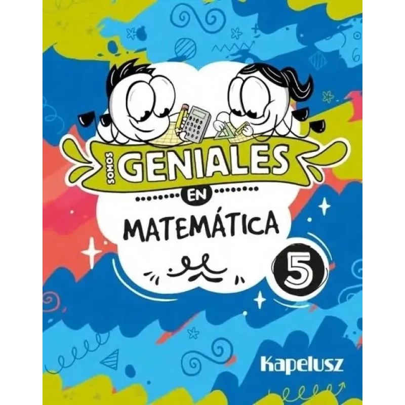 SOMOS GENIALES EN MATEMATICA 5 (Nuevo) - Miniatura 2