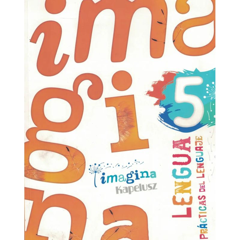 PRACTICAS DEL LENGUAJE 5 - IMAGINA (Nuevo)