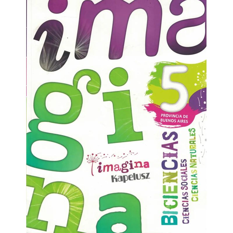 BICIENCIAS 5 - IMAGINA PROVINCIA DE BUENOS AIRES (Nuevo)