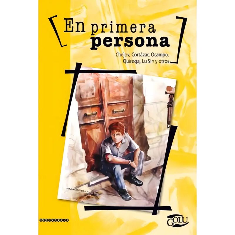EN PRIMERA PERSONA: RELATOS DE INICIACION - GOLU (Nuevo)